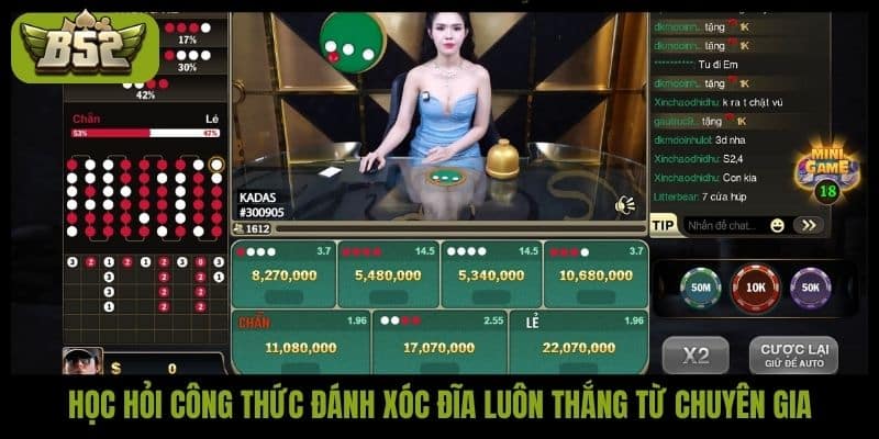 Học hỏi công thức đánh xóc đĩa luôn thắng từ chuyên gia